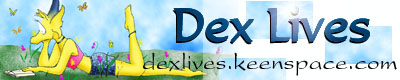 Dex Lives